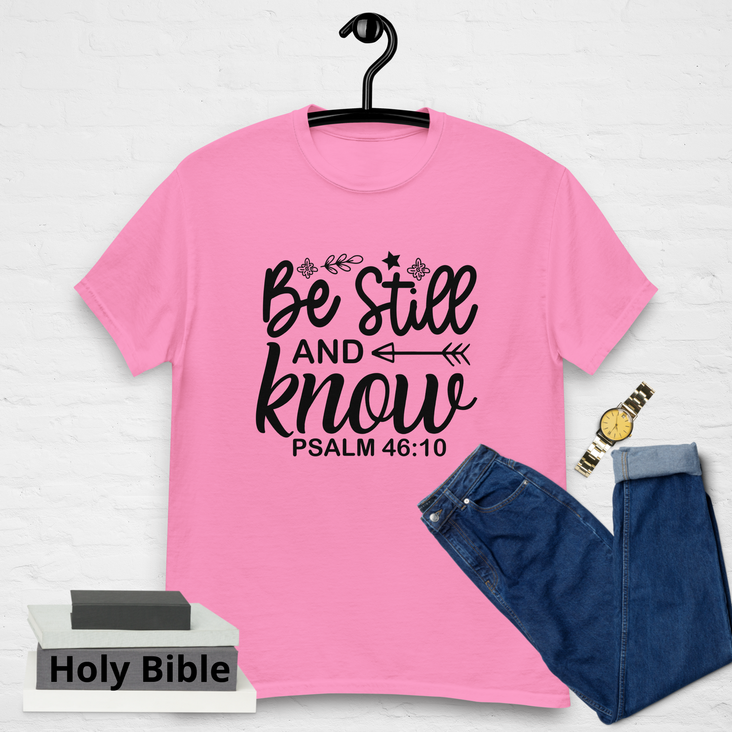 "Be Still and Know" Tee