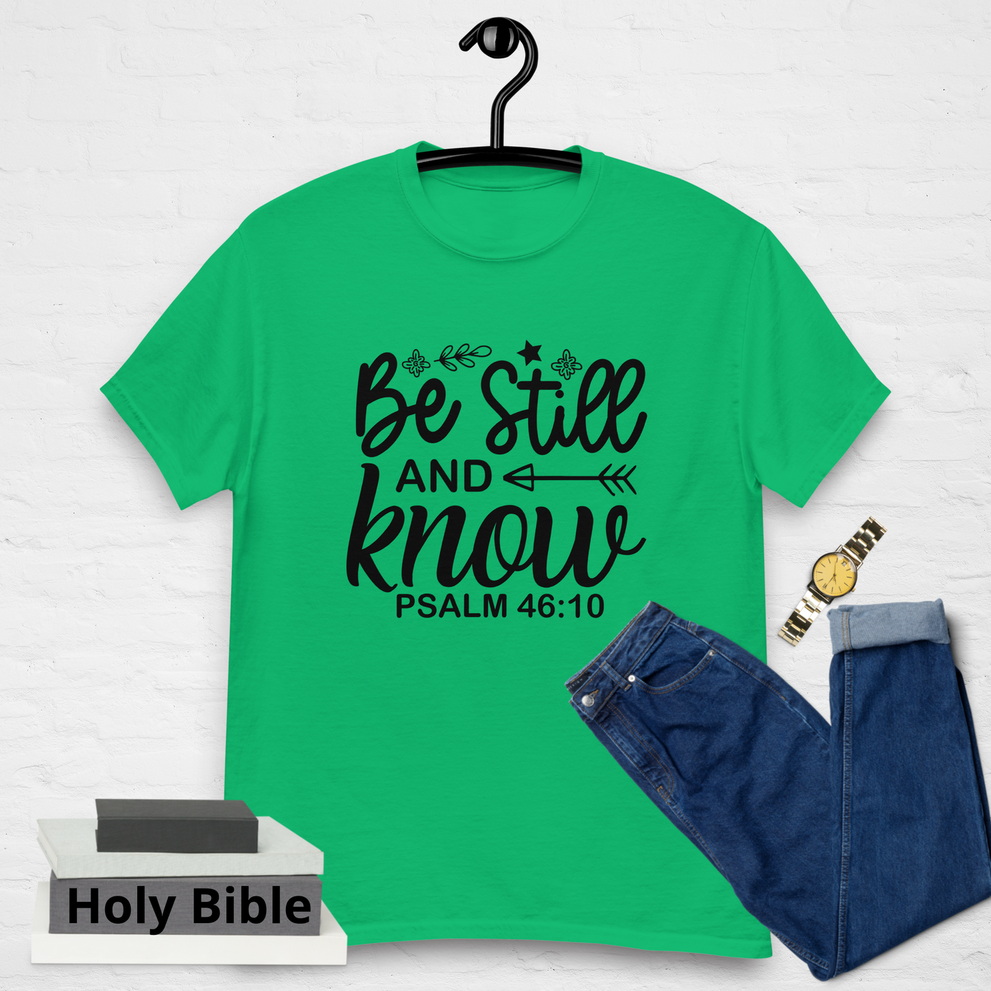 "Be Still and Know" Tee