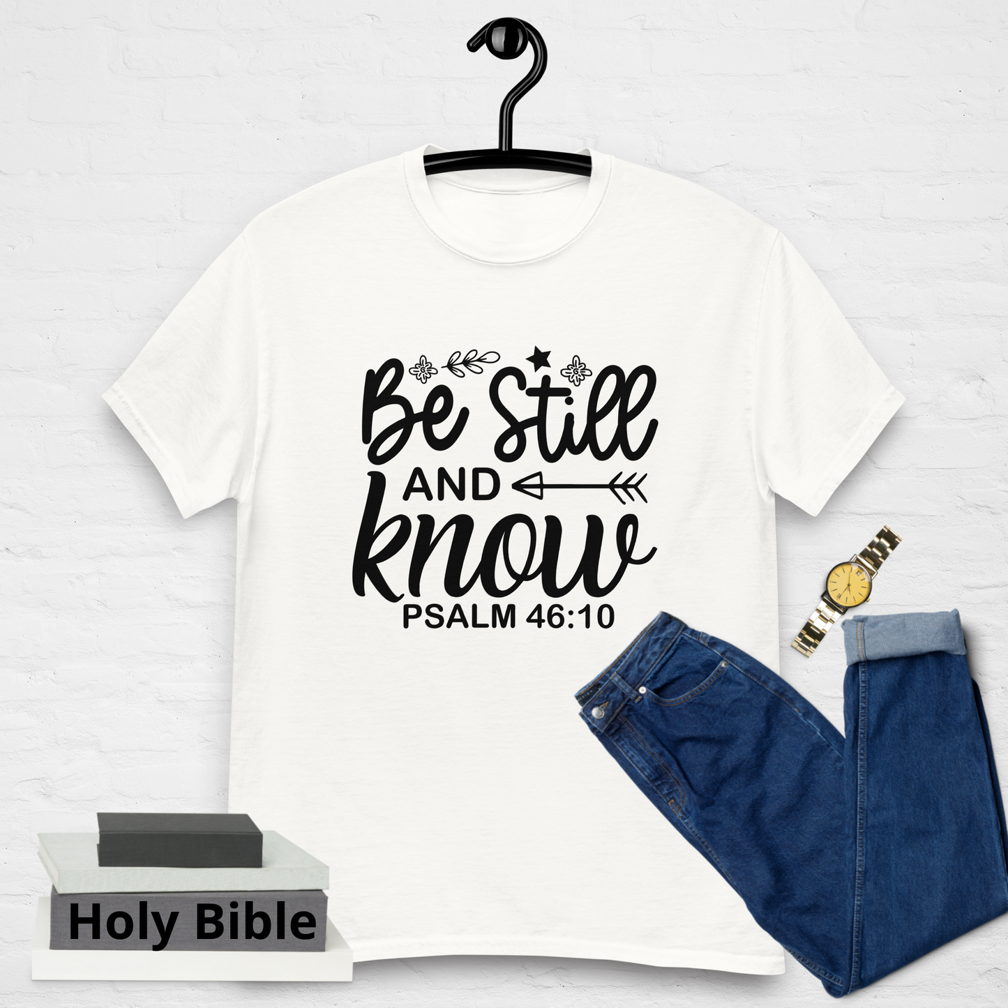 "Be Still and Know" Tee